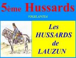 5ème Régiment de Hussards : LES HUSSARDS DE LAUZUN