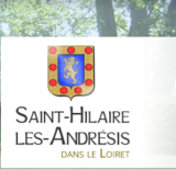 Histoire et patrimoine de Saint Hilaire les Andrésis (Loiret)