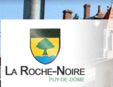 Histoire et patrimoine de La Roche-Noire (Puy de Dôme)