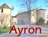 Histoire et patrimoine d’Ayron (Vienne)