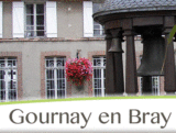 Histoire et patrimoine de Gournay en Bray (Seine-Maritime)