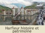 Patrimoine de la cité d’Harfleur