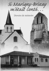 Histoire et patrimoine de Marigny-Brizay (Vienne)