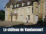 Histoire et patrimoine de Vaudancourt (Oise)