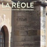 Histoire et patrimoine de La Réole (Gironde)