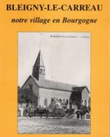 Histoire et patrimoine de Bleigny le Carreau (Yonne)