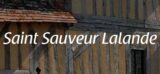 Histoire et patrimoine de Saint-Sauveur Lalande (Dordogne)