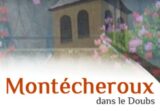 Histoire et patrimoine de Montécheroux (Doubs)